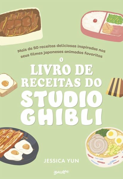 O Livro de Receitas do Studio Ghibli (eBook, ePUB)
