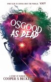 Osgood as Dead (The Spectral Inspector, #4) (eBook, ePUB) Osgood as Dead (The Spectral Inspector, #4) (eBook, ePUB)