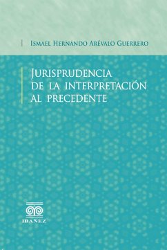 Cover Jurisprudencia de la interpretación al precedente (eBook, PDF)