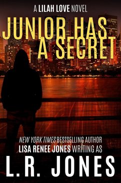 Junior Has a Secret (Lilah Love, #11) (eBook, ePUB) - Jones, L. R.; Jones, Lisa Renee