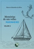 Memórias de um velho marinheiro - Vol.: 2 (eBook, ePUB)
