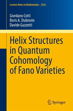 Cover Helix Structures in Quantum Cohomology of Fano Varieties (eBook, PDF)