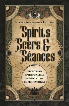 Cover Spirits, Seers & Séances (eBook, ePUB)