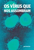 Os vírus que nos assombram (eBook, ePUB)