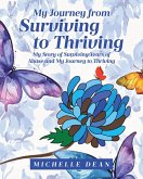 My Journey from Surviving to Thriving (eBook, ePUB)