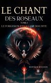 Le chant des roseaux - Tome 1 (eBook, ePUB)