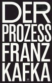 Franz Kafka: Der Prozess (eBook, ePUB) Franz Kafka: Der Prozess (eBook, ePUB)