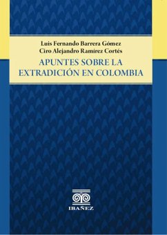 Cover Apuntes sobre la extradición en Colombia (eBook, PDF)