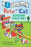 Pete the Cat: Rocking Field Day (eBook, ePUB) Pete the Cat: Rocking Field Day (eBook, ePUB)