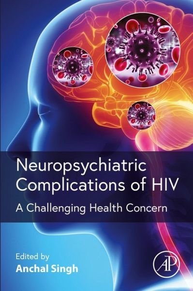 Neuropsychiatric Complications of HIV (eBook, ePUB) Neuropsychiatric Complications of HIV (eBook, ePUB)