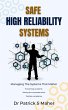 Safe High Reliability Systems (eBook,... - Bild 1