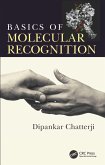 Basics of Molecular Recognition (eBook, ePUB) Basics of Molecular Recognition (eBook, ePUB)