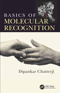 Basics of Molecular Recognition (eBook, ePUB) - Chatterji, Dipankar