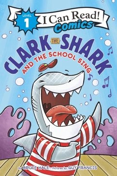 Cover Clark the Shark and the School Sing (eBook, ePUB)