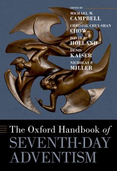 The Oxford Handbook of Seventh-day Adventism (eBook, ePUB)