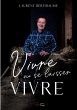 Vivre ou se laisser vivre (eBook, ePUB) - Bild 1