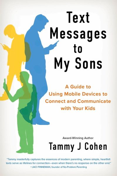 Text Messages to My Sons (NEW EDITION) (eBook, ePUB) Text Messages to My Sons (NEW EDITION) (eBook, ePUB)