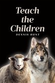 Teach the Children (eBook, ePUB) Teach the Children (eBook, ePUB)