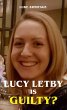 Lucy Letby is Guilty? (eBook, ePUB) - Bild 1