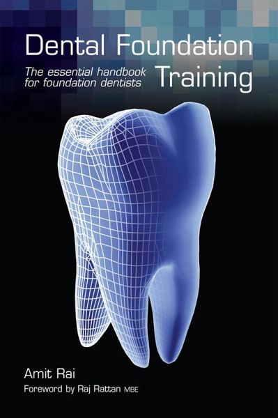 Dental Foundation Training (eBook, ePUB) Dental Foundation Training (eBook, ePUB)