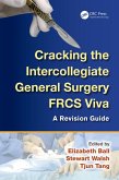 Cracking the Intercollegiate General Surgery FRCS Viva (eBook, ePUB)