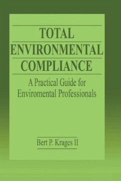 Total Environmental Compliance (eBook, ePUB) - Krages II, Bert P.