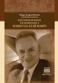 Estudios penales en homenaje a Mario Salazar Marín (eBook, PDF) Estudios penales en homenaje a Mario Salazar Marín (eBook, PDF)