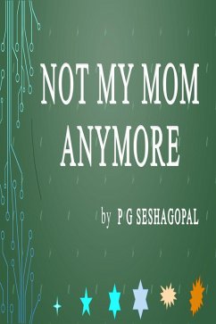 Cover Not My Mom Anymore (eBook, ePUB)