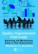 The Quality Improvement Field Guide... - Bild 1