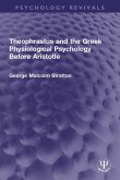 Theophrastus and the Greek Physiological Psychology Before Aristotle (eBook, PDF)