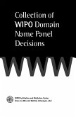 Collection of WIPO Domain Name Panel Decisions (eBook, PDF) Collection of WIPO Domain Name Panel Decisions (eBook, PDF)