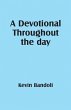 A Devotional Throughout the day (eBook,... - Bild 1