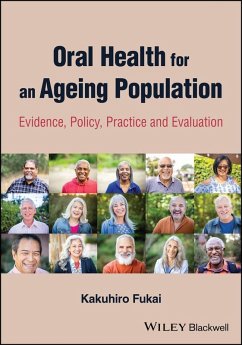 Oral Health for an Ageing Population (eBook, PDF) - Fukai, Kakuhiro