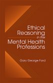 Ethical Reasoning in the Mental Health Professions (eBook, ePUB)