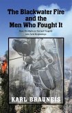 The Blackwater Fire and the Men Who Fought It (eBook, ePUB)