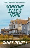 Someone Else's Home (Westbay Romance Series, #4) (eBook, ePUB) Someone Else's Home (Westbay Romance Series, #4) (eBook, ePUB)