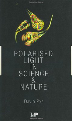 Polarised Light in Science and Nature (eBook, ePUB) Cover Polarised Light in Science and Nature (eBook, ePUB)
