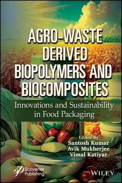 Agro-Waste Derived Biopolymers and Biocomposites (eBook, ePUB)