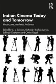 Indian Cinema Today and Tomorrow (eBook, ePUB)