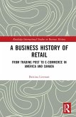 A Business History of Retail (eBook, PDF)