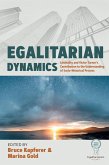 Egalitarian Dynamics (eBook, PDF)