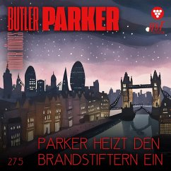 Parker heizt den Brandstiftern ein (MP3-Download) - Dönges, Günter