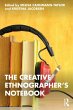 The Creative Ethnographer's Notebook... - Bild 1
