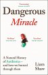 Dangerous Miracle (eBook, ePUB) - Bild 1