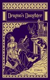 Dragon's Daughter (eBook, ePUB) Dragon's Daughter (eBook, ePUB)