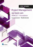 PRINCE2® 7 Foundation Courseware - Nederlands 1ste druk (eBook, PDF)