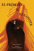 El princípe y la coyote (eBook, ePUB) El princípe y la coyote (eBook, ePUB)