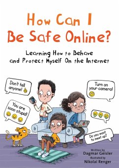 How Can I Be Safe Online? (eBook, ePUB) - Geisler, Dagmar