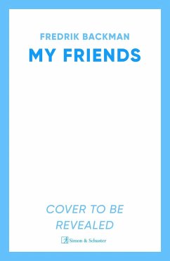 My Friends (eBook, ePUB) - Backman, Fredrik