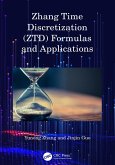 Zhang Time Discretization (ZTD) Formulas and Applications (eBook, PDF)